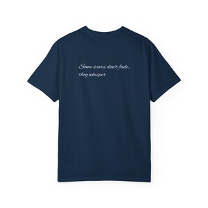 Some scars don&#39;t fade - whispering pain quote - grief mental health - minimalist emotional shirt - trauma healing