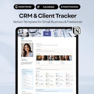 Könnte beinhalten: Ein digitales Tablet zeigt eine CRM & Client Tracker Notion-Vorlage an. Der Bildschirm zeigt eine Benutzeroberfläche mit Kundeninformationen, Fotos und Datenfeldern. Der obere Teil des Bildes zeigt den Text "Mobile Friendly", "Fully Editable" und "Instant Download".