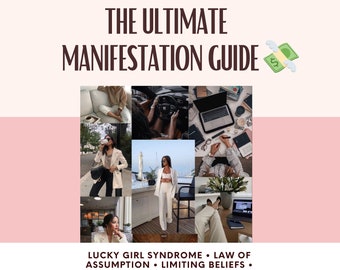 The Ultimate Manifestation Guide