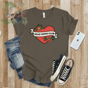 Dead Moms Club, snarky Mother's Day bereavement shirt, traditional tattoo heart, grief and death, morbid and macabre, orphan dark humor tee image 6