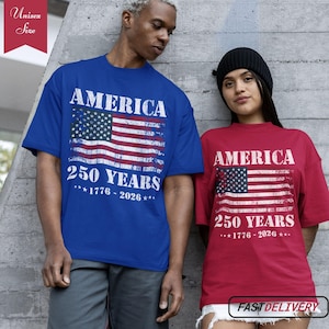 America 250 Years Shirt, 1776 2026 Patriotic American Flag Tee, Independence Day USA Shirt, 4th Of July Shirt, Veteran Gift, USA Pride Shirt