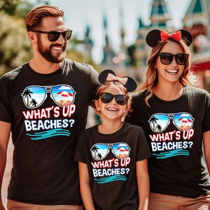 Custom Family Vacation 2025 Shirt, What’s Up Beaches Vacation Shirt, Funny Beach Family Matching Shirt, Group Matching TShirt, Summer Trip