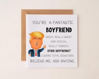 Donald Trump Funny Birthday Card Boyfriend, Valentine Trump Card for Him, Anniversary Boyfriend Card, Hilarious Trump Card from Girlfriend