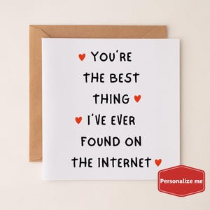 Das Beste im Internet gefunden, Lustige Valentinstagskarte Internet-Dating, Valentinstag Geschenkideen Freund, Freundin, Zunder Valentinstagskarte