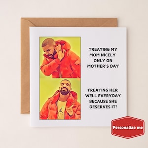Tarjeta con meme divertida para el Día de la Madre, tarjeta divertida con chiste para mamá, tarjeta con meme de Drake para mamá genial, tarjeta con juego de palabras de hip hop para mamá, Hotline Bling
