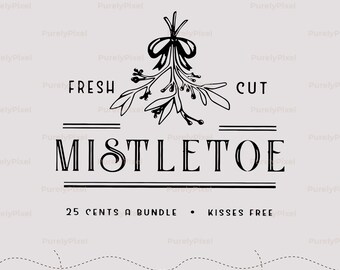 Diseño de sublimación PNG de muérdago recién cortado, letrero navideño vintage de granja, besos gratis, blanco y negro