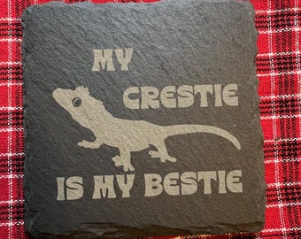 Reptile Bestie Slate Coaster: My Crestie is My Bestie