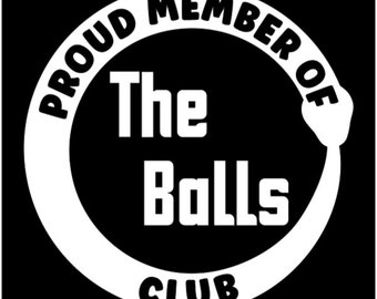 Ball Python Humor T-Shirt: Proud Member of The Balls Club