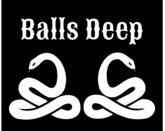 Ball Python Humor T-Shirt: Balls Deep