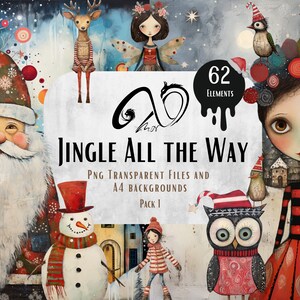 Jingle All The Way - Christmas Characters & Papers, Digital Download, Junk Journal, Png, Jpeg, Printables, Christmas Journal, Commercial Use