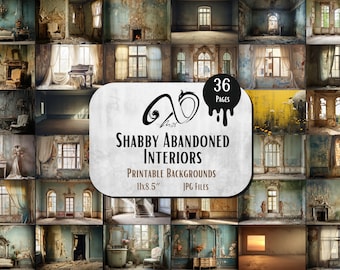 Shabby Abandoned Interiors, Vintage Distressed Rooms, backgrounds - Printable -Journaling, Scrapbooking, Rustic Digital Backdrops, whimsical