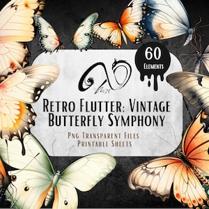 Retro Flutter, Vintage Schmetterling Symphonie, Schmetterlinge Journal Seiten, Aquarell Schmetterlinge Clipart, PNG, Printable Sheet, Schäbiger Schmetterling