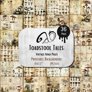 Toadstool Tales: pagine di funghi vintage, funghi stravaganti con tecniche miste stampabili, carta invecchiata e rovinata, foglio di collage, JPG botanico digitale