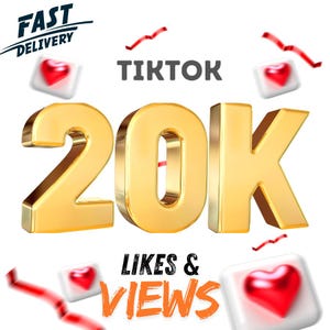 Op de afbeelding: Een goudkleurige "20K" afbeelding met het woord "TIKTOK" erboven en "LIKES & VIEWS" eronder. De afbeelding bevat rode hartpictogrammen en een "FAST DELIVERY" banner.