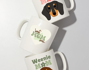 dachshund dog mom gifts | Weenie dog mom Coffee Mug, gift for dog lover