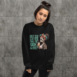 Alive Sweatshirt