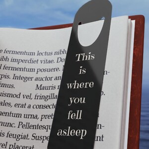 Bookmark - This is where you fell asleep bookmark, Reading Mark, Page Marker, Literary Gift, Bookworm Present, Book Lover Stocking Stuffer