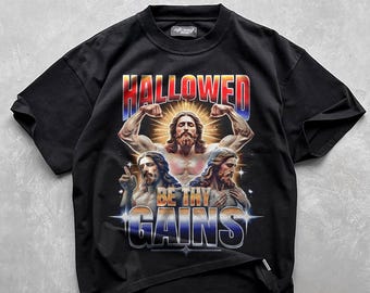 Jesus Shirt | Hallowed Be Thy Gains | Funny Gym Shirt | Christ Pump | Workout T-Shirt | Christian Clothes | Religious Gift | Faith T-Shirt