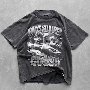 God&#39;s Silliest Goose T-Shirt: Funny Sarcastic 90s Retro Tee