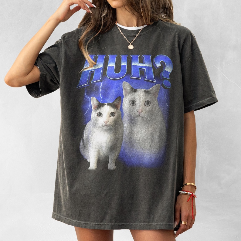 Huh Clothes HUH Funny Dank Cat Meme Tee Shirt Gift for Woman and Man, Ugly Shirts ...