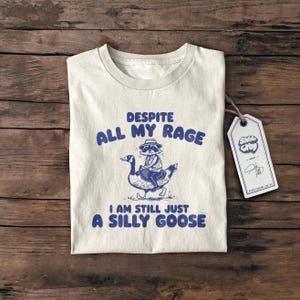 Silly Goose Meme T-Shirt: Funny Graphic Tee, Gifts for Her