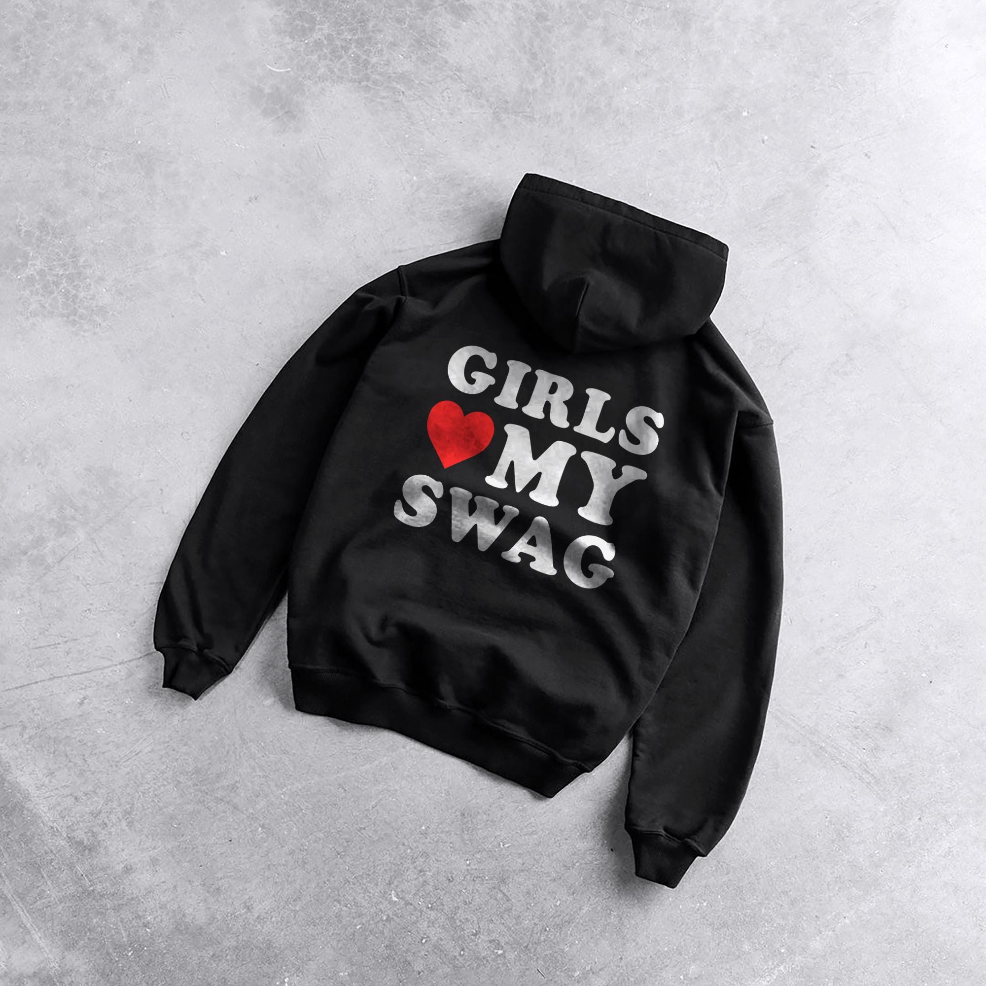 Girls Love My Swag パーカー - Y2K スタイル ジョーク スウェット 