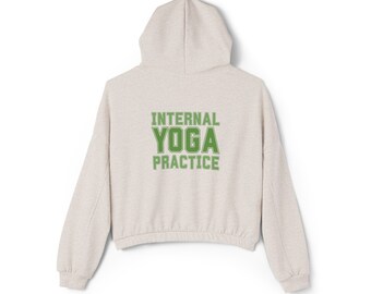 Práctica interna de yoga sudadera con capucha de mujer, sudadera con capucha de calentamiento atlético, ropa de yoga inspiradora, regalo perfecto para ella, regalo amante del yoga, top de regalo