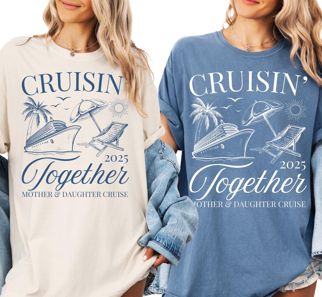 Mother and Daughter Cruise Shirts, Matching Mom and Daughter Cruise ...