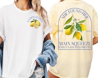 Amalfi Coast Italy Lemon Bachelorette Shirt, Amalficore Bach Party Comfort Colors T-Shirts, Main Squeeze Italian Coast Bridal Party Gift