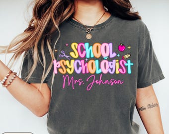 Custom School Psychologist Shirt, School Counselor Tshirt, School Therapist T-Shirt, Guidance Counselor Tee, Mental Health Awareness Gift