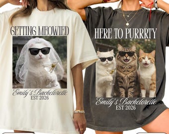 Cat Bachelorette Shirt, Custom Getting Meowied Bach Party TShirt, Cat Themed Wedding Shirts, Personalized Here To Purrrty Bridal Party Tee