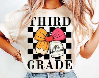 Custom Third Grade Teacher Shirt, Comfort Colors 3rd Grade Teacher Name Shirt, Third Grade Team Back to School Tee Teacher Appreciation Gift