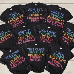 Funny Slang Back To School Teacher Shirts, Comfort Colors Gen Alpha Teen Slang Tshirt, Custom Gen Z Teacher Team Shirts, First Day of School