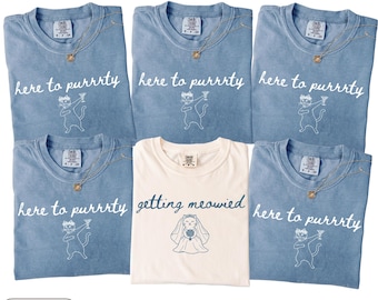 Cat Bachelorette Shirt, Custom Getting Meowied Bach Party TShirt, Cat Themed Wedding Shirts, Personalized Here To Purrrty Bridal Party Tee