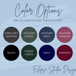 Pu&ograve; includere: Opzioni di colore per una maglietta unisex Bella Canvas 3001. I colori sono: Grigio scuro melange, Foresta melange, Blu navy melange, Borgogna melange, Nero, Verde bosco, Blu navy e Borgogna.