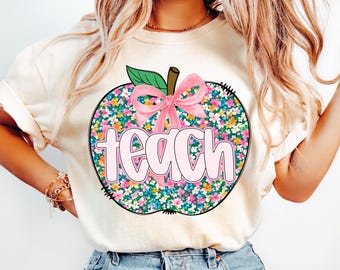 Floral Apple Comfort Colors Teacher Shirt, Back To School Teach Apple Bow Tshirt, Teacher Appreciation Gifts, 1st Day of School Teacher Team