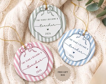 Teacher Ornament, First Year Teaching 2026 Gift, New Teacher Christmas Ornament, The Year I Became a Teacher, Thank You or Graduation Gift