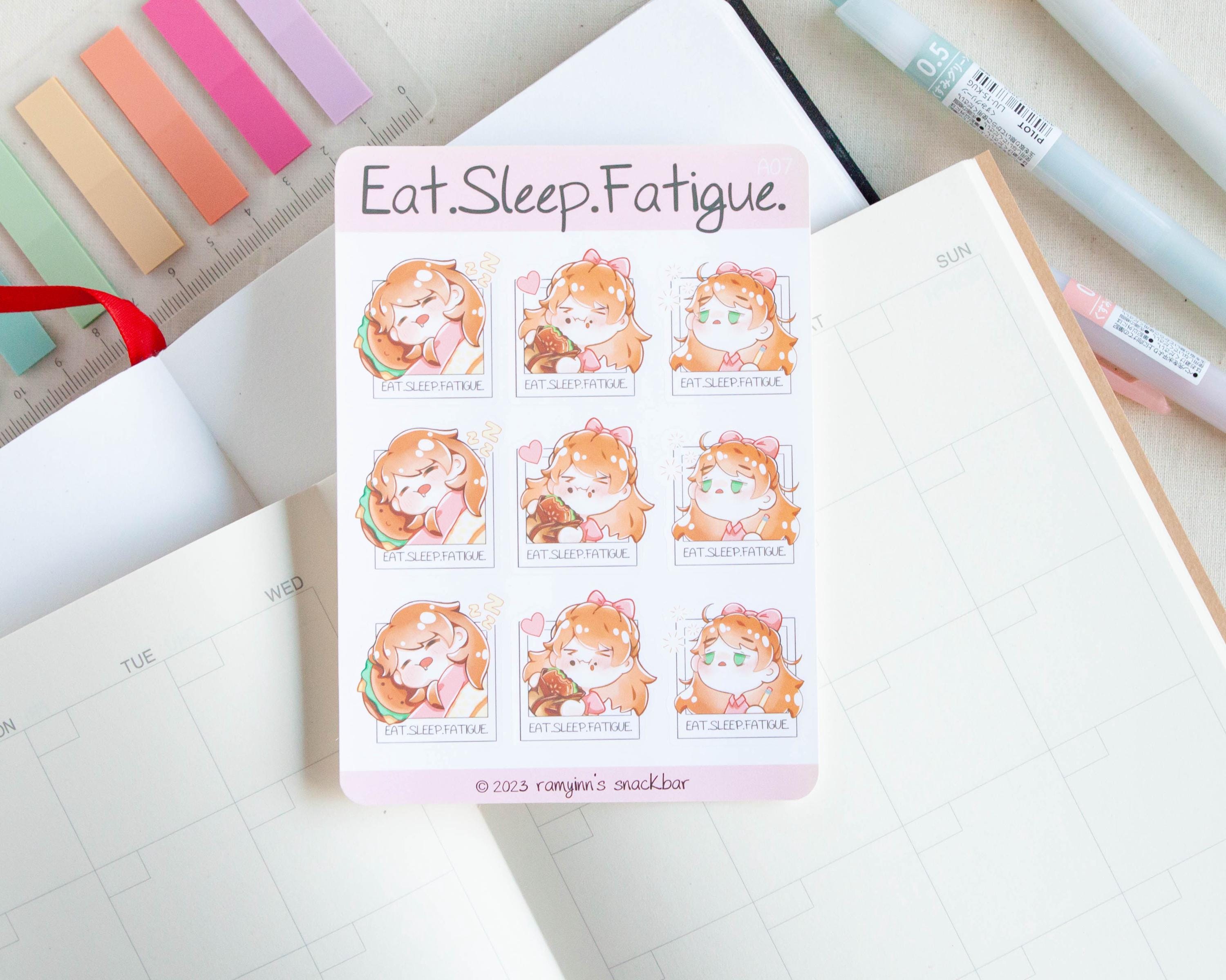 Eat. Sleep. Fatigue. Chibi Sticker Sheet - Weatherproof Planner ...