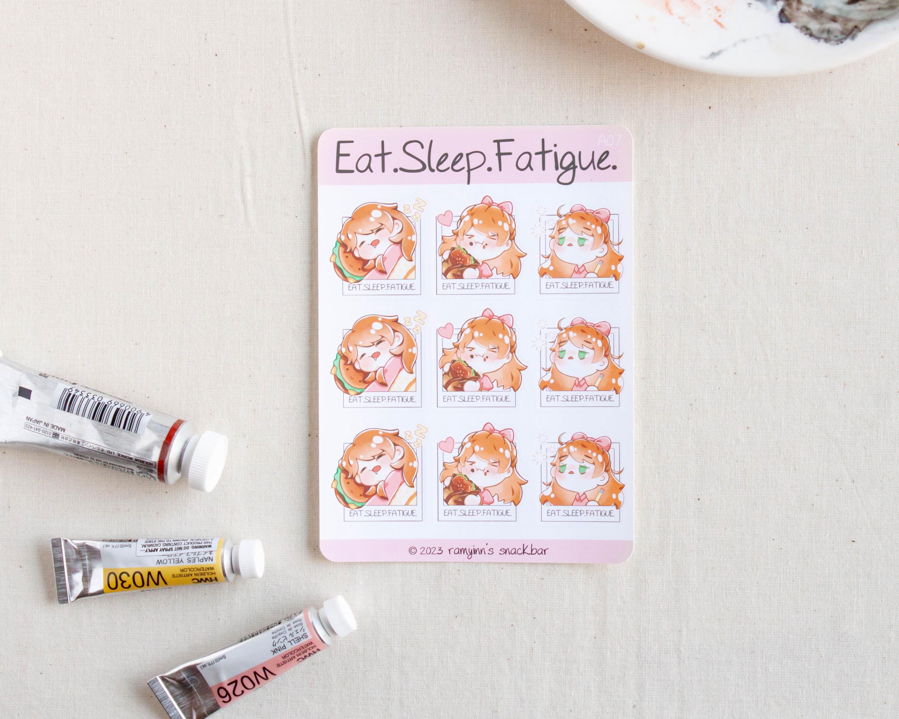 Eat. Sleep. Fatigue. Chibi Sticker Sheet - Weatherproof Planner ...