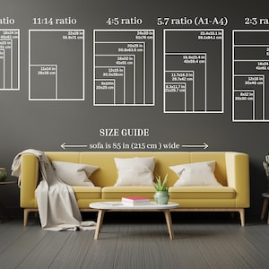 May include: A size guide for various print ratios, including 3:4, 11:14, 4:5, 5.7, and 2:3, with dimensions in inches and centimeters. The guide is displayed on a gray wall above a yellow sofa, which is 85 inches wide.