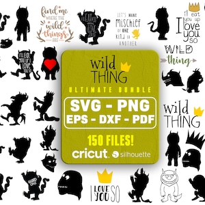 Where The Wild Things Svg, où les choses sauvages sont anniversaire, wild one svg pour cricut, silhouette, téléchargement immédiat