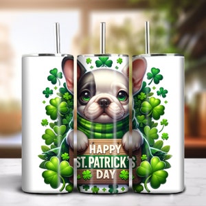 St. Patrick&#39;s 20oz Skinny Tumbler Sublimation Design Instant Digital Download PNG 300dpi DIY Frenchie French Bulldog Lover Tumbler Wrap #3