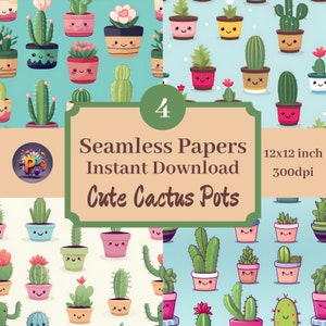 Vasos de cactos fofos Papéis de scrapbook de fundo para impressão, 12x12 padrão JPG sem costura conjunto de 4, cactos Kawaii, cactos fofos, cactos presos em você
