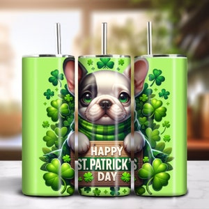 St. Patrick&#39;s 20oz Skinny Tumbler Sublimation Design Instant Digital Download PNG 300dpi DIY Frenchie French Bulldog Lover Tumbler Wrap
