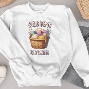 Knit Fast Die Warm Funny Knitting T-Shirt Sublimation Download PNG Clipart Transparent Background Cute Silly Graphics Crochet Lovers