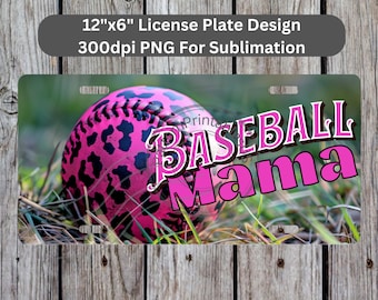 Baseball Mama Nummernschild Sublimation Design Instant Download PNG 300dpi DIY Front Auto Kennzeichen Baseball Sport Mom Digitale Grafik