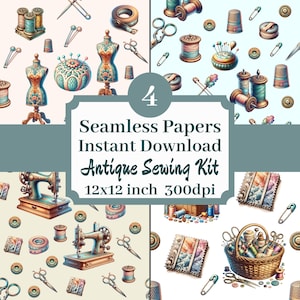 May include: Four digital paper designs featuring vintage sewing supplies, including spools of thread, thimbles, scissors, buttons, and a sewing machine. The papers are 12x12 inches and 300 dpi.