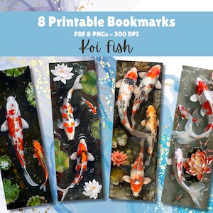 May include: Eight printable bookmarks featuring colorful koi fish swimming in a pond with lily pads and flowers. The bookmarks are in PDF and PNG format at 300 DPI.