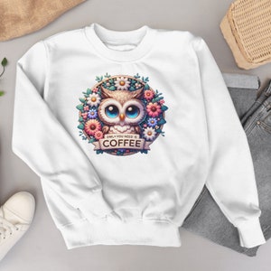 Owl You Need Is Coffee T-Shirt Sublimation Instant Download PNG Clipart Transparent Background Cute Funny Digital Graphics for Owl Lovers