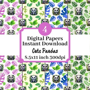 May include: Four digital papers featuring cute panda bears in a jungle setting. The papers are 8.5x11 inches and 300dpi. The text "Digital Papers Instant Download Cute Pandas 8.5x11 inch 300dpi" is displayed on a pink banner.